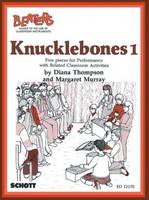 Knucklebones 1, Five pieces for Performance with Related Classroom Activities. Orff-instrumentarium.