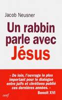 Un rabbin parle avec Jésus