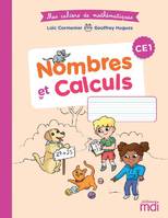 MES CAHIERS DE MATHEMATIQUES : NOMBRES ET CALCUL CE1