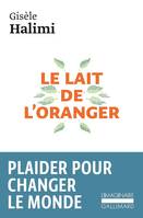 Le lait de l'oranger