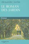 Le roman des Jardin