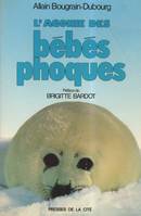 L'agonie des bébés phoques