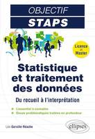 Statistique et traitement des données, Du recueil à l'interprétation