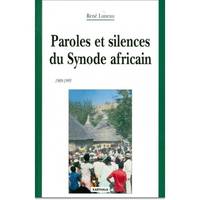 Paroles et silences du Synode africain - 1989-1995, 1989-1995