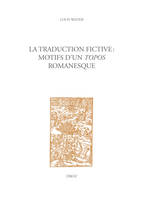 La traduction fictive, Motifs d'un topos romanesque