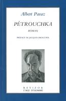 Pétrouchka - roman, roman