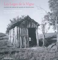 Les loges de la vigne, inventaire des cabanes du vignoble de Menetou-Salon