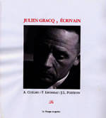 Julien gracq, écrivain [Paperback] [GRACQ (Julien)] COELHO (Alain) & LHOMEAU (Franck) & POITEVIN (Jean-Louis).