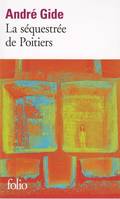 La séquestrée de Poitiers / L'affaire Redureau