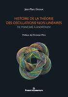 Histoire de la théorie des oscillations non linéaires, De Poincaré à Andronov