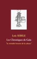 Les Chroniques de Gaןa, LES CHRONIQUES DE GAIA