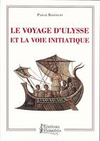 Le Voyage d'Ulysse et la voie initiatique