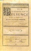 VIE DE Mgr HENRY DE BELSUNCE, EVEQUE DE MARSEILLE, 1670-1755, TOME I