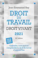 Droit du travail, Droit vivant