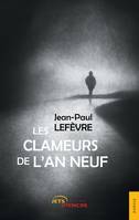 Les clameurs de l'an neuf