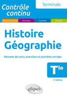 Histoire Géographie, Résumés de cours, exercices et contrôles corrigés tle