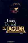 Le jaguar, roman