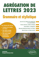 Grammaire et stylistique, Agrégation de Lettres 2023