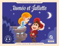 Roméo et Juliette, D'après l'oeuvre de William Shakespeare