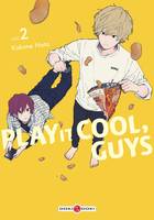 2, Play it Cool, Guys - vol. 02