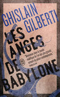 La trilogie des ombres (Tome 2) - Les anges de Babylone