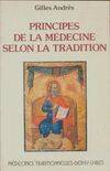 Principes de la médecine selon la tradition, la médecine dans les sociétés traditionnelles