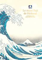 Le Mont Fuji de Hokusai, L'intégrale des deux cent six vues