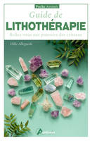 Guide de lithothérapie