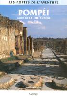 Pompei - guide de la cité antique