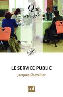 LE SERVICE PUBLIC (8ED) QSJ 2359