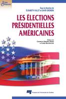 Les élections présidentielles américaines