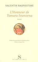 L'honneur de Tamara Ivanovna