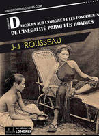 Discours sur l'origine et les fondements de l'inégalité parmi les hommes