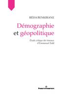 Démographie et géopolitique, Étude critique des travaux d'Emmanuel Todd