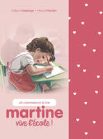 Je commence à lire, Martine, Martine Je commence à lire - Vive l'école !, Coffret