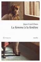 La femme à la fenêtre, Et autres histoires à suspense