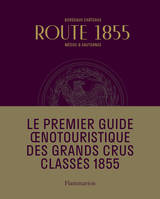 Route 1855, Bordeaux Châteaux Médoc et Sauternes
