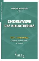 Préparer le concours de Conservateur des bibliothèques, 2e édition