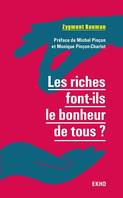 Les riches font-ils le bonheur de tous ? 2e  éd.