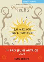 Azulia - Le message de l'horizon