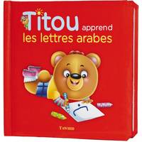 Titou apprend les lettres arabes