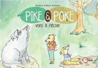 Pike et Poke vont à l'école