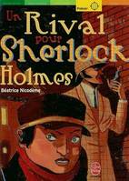 UN RIVAL POUR SHERLOCK HOLMES