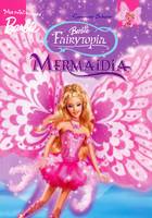 Barbie Fairytopia Mermaidia, Mermaidia