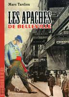 Les Apaches de Belleville