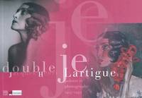 Jacques-Henri Lartigue peintre-photographe 1915-1939. Double Je., Catalogue de l'exposition au Musée d'art et d'histoire Louis-Senlecq à L'Isle-Adam du 10 avril au 19 septembre 2010.