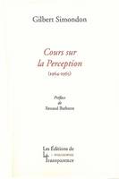 Cours sur la perception, 1964-1965