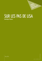 Sur les pas de Lisa