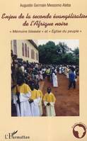 Enjeu de la seconde évangélisation de l'Afrique noire, 