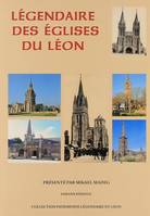 LÉGENDAIRE DES ÉGLISES DU LÉON